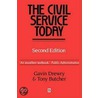 The Civil Service Today door Tony Butcher