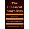 The Classical Moralists by Unknown