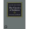 The Classics Of Judaism door Professor Jacob Neusner