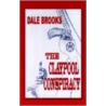 The Claypool Conspiracy by Dale Brooks