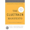 The Cluetrain Manifesto door Rick Levine