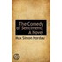 The Comedy Of Sentiment