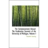 The Commencement Annual by Alexander Cumming