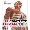 The Complete Human Body door Dk Publishing