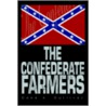 The Confederate Farmers by Gene A. Gulliver