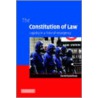 The Constitution Of Law by David Dyzenhaus