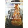 The Cowboy and the Lady by Dianna Palmer