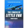 The Crash of Little Eva by Barry Ralph