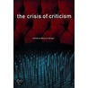 The Crisis Of Criticism door Maurice Berger