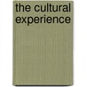 The Cultural Experience door James P. Spradley