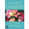 The Cultured Handmaiden by Catherine Cookson