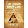 The Dan Brown Companion by Simon Cox