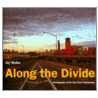 The Dan Ryan Expressway by Jay Wolke