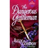 The Dangerous Gentleman door Julia London
