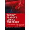 The Day Trader's Course door Patricia Crisafulli