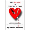 The Death Of Granny Doe door Terence Morrissey