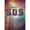 S.O.S. door T. Maas