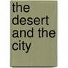 The Desert and the City door Derek Bickerton