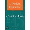 The Design Of Education door Cyril O. Houle