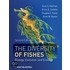 The Diversity of Fishes