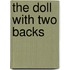 The Doll With Two Backs