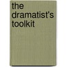 The Dramatist's Toolkit door Jeffrey Sweet