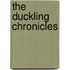 The Duckling Chronicles