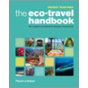 The Eco-Travel Handbook door Alastair Fuad-Luke