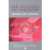 The Ecology Of Industry by Professor National Academy of Sciences