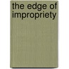 The Edge of Impropriety door Pam Rosenthal