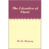 The Education of Christ