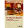 The Efficient Physician door Sherry Anderson Delio