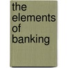 The Elements Of Banking door Henry Dunning Macleod