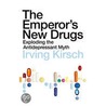 The Emperor's New Drugs by Prof Irving Kirsch