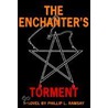 The Enchanter's Torment by Phillip L. Ramsay