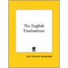 The English Troubadours door John Frederick Rowbotham