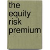 The Equity Risk Premium door Bradford Cornell
