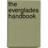 The Everglades Handbook door Thomas E. Lodge