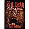 The Evil Dead Companion by Bill Warren