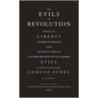 The Evils Of Revolution door Edmund R. Burke