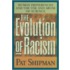 The Evolution of Racism