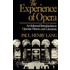 The Experience Of Opera