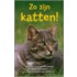 Zo zijn katten!