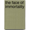 The Face Of Immortality by Davide Stimilli