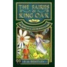 The Fairies Of King Oak by S.A. Bentley