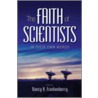 The Faith Of Scientists door Nancy K. Frankenberry
