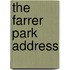 The Farrer Park Address