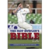The Fast Bowler's Bible door Ian Pont