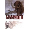 The Fate of the Mammoth by Claudine Cohen