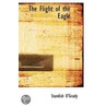 The Flight Of The Eagle by Standish O'Grady